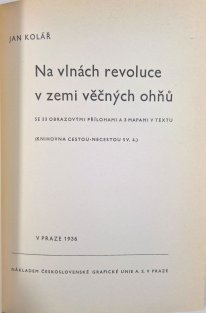Na vlnách revoluce v zemi věčných ohňů