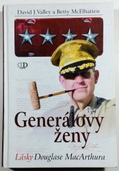 Generálovy ženy - Lásky Douglase MacArthura