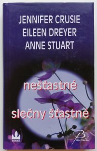 Nešťastné slečny šťastné