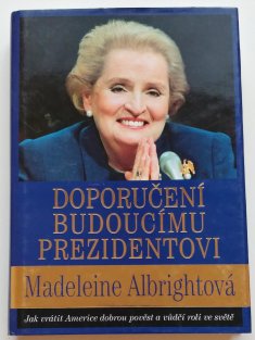 Doporučení budoucímu prezidentovi
