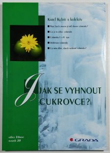 Jak se vyhnout cukrovce?