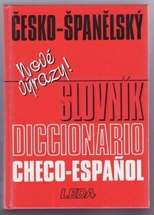 Česko-španělský slovník/ Diccionario checo-espanol