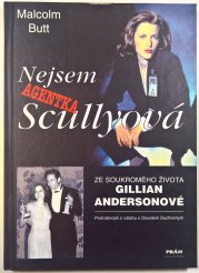 Nejsem agentka Scullyová - Ze soukromého života Gillian Andersonové