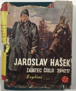 Jaroslav Hašek - zajatec číslo 294217