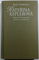 Kateřina Keplerová - Matka slavného astronoma obviněna z čarodějnictví