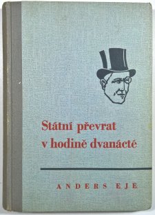 Státní převrat v hodině dvanácté