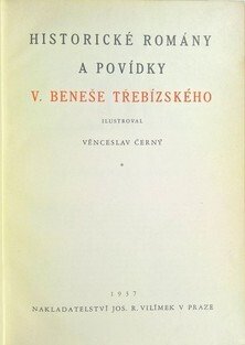 Historické romány a povídky V. B. Třebízského 1-7