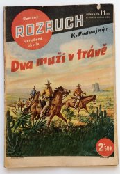 Rozruch 220 - Dva muži v trávě - 