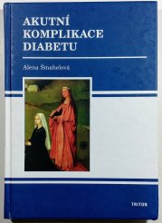 Akutní komplikace diabetu - 