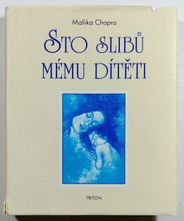 Sto slibů mému dítěti