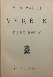 Výkřik a jiné novely
