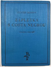 Zápletka s Costa Negrou - svazek druhý (díl III. a IV.) - 