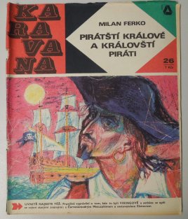 Pirátští králové a královští piráti