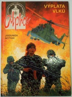 Alpha #03: Výplata vlků