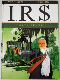 I.R.$. #01: Cesta peněz