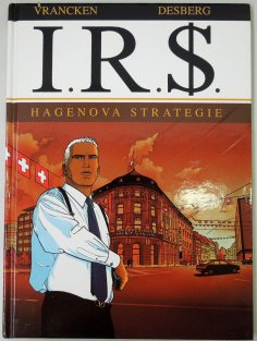 I.R.$. #02: Hagenova strategie