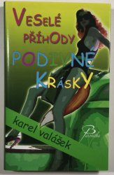 Veselé příhody podivné krásky - 