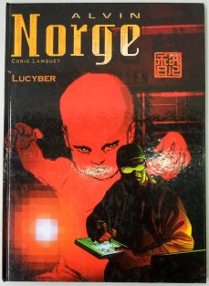 Alvin Norge #03: Lucyber