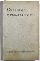 Co se stalo v Edwards Hallu? - 