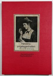 Herzensangelegenheit - Liebe aus der Gartenlaube