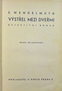 Výstřel mezi dveřmi