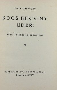 Kdos bez viny, udeř!