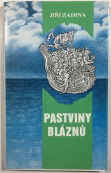 Pastviny bláznů - 