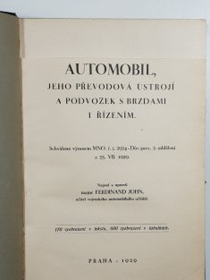 Automobil, jeho převodová ústrojí a podvozek s brzdami i řízením