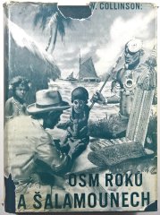 Osm roků na Šalamounech - 