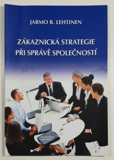 Zákaznická strategie při správě společností