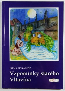 Vzpomínky starého Vltavína
