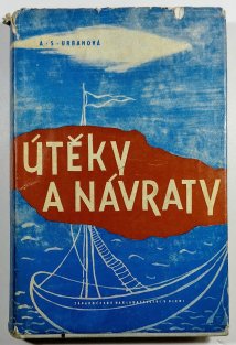 Útěky a návraty