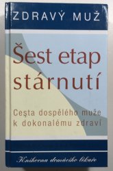 Šest etap stárnutí - 