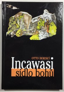 Incawasi-Sídlo bohů