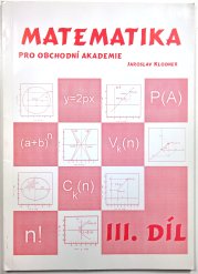 Matematika pro obchodní akademie III. - 