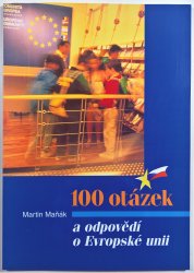 100 otázek a odpovědí o Evropské unii - 