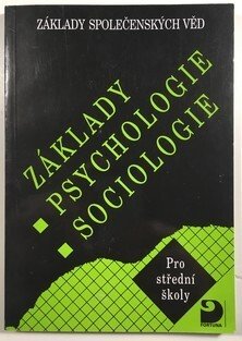 Základy psychologie a sociologie