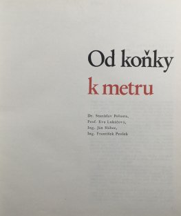 Od koňky k metru