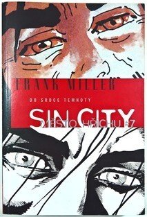 Sin City / Město hříchu #07: Do srdce temnoty (paperback)