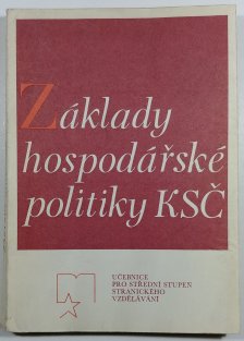 Základy hospodářské politiky KSČ