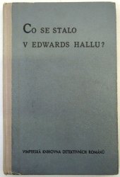 Co se stalo v Edwards Hallu? - 