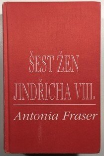 Šest žen Jindřicha VIII.