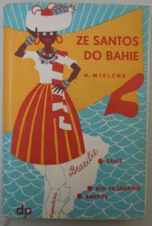 Ze Santos do Bahie - 