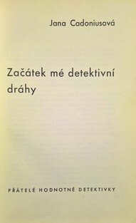 Začátek mé detektivní dráhy