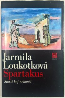 Spartakus - Smrtí boj nekončí