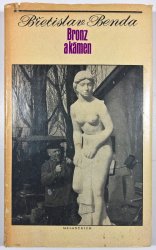 Bronz a kámen - Hrst vzpomínek - 