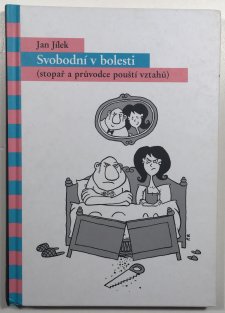 Svobodní v bolesti