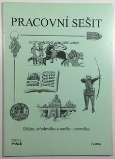 Dějiny středověku a raného novověku - pracovní sešit