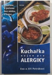 Kuchařka nejen pro alergiky - 