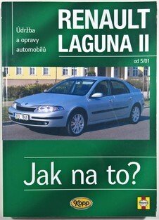 Jak na to? 95 - Renault Laguna II. od 5/01